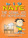 Cover image for The Gerbil Ate My Homework